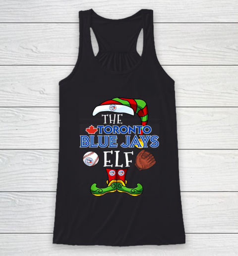 Toronto Blue Jays Christmas ELF Funny MLB Racerback Tank