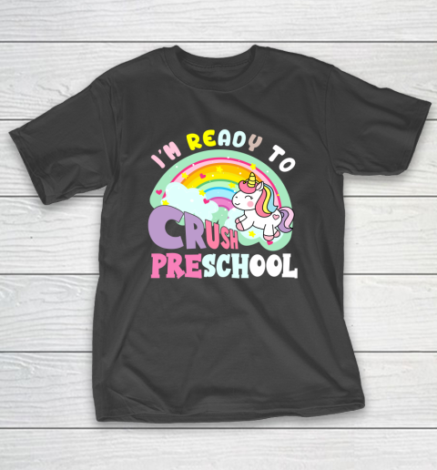 Back to school shirt ready to crush preschool unicorn T-Shirt