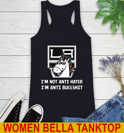 Los Angeles Kings NHL Hockey Unicorn I'm Not Anti Hater I'm Anti Bullshit Racerback Tank 10