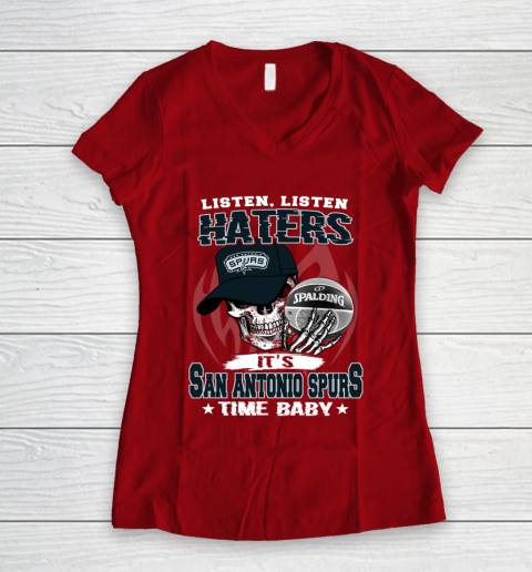 Listen Haters It is SPURS Time Baby NBA Women's V-Neck T-Shirt 8