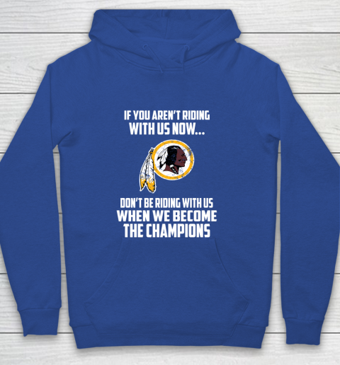 NFL Washington Redskins Football We Become The Champions Youth Hoodie 6