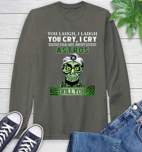 MLB Talk Shit About Houston Astros I Kill You Achmed The Dead Terrorist Jeffrey Dunham Baseball Long Sleeve T-Shirt 9
