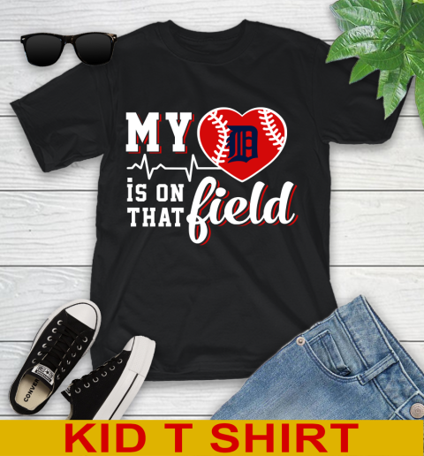 MLB My Heart Is On That Field Baseball Sports Detroit Tigers Youth T-Shirt
