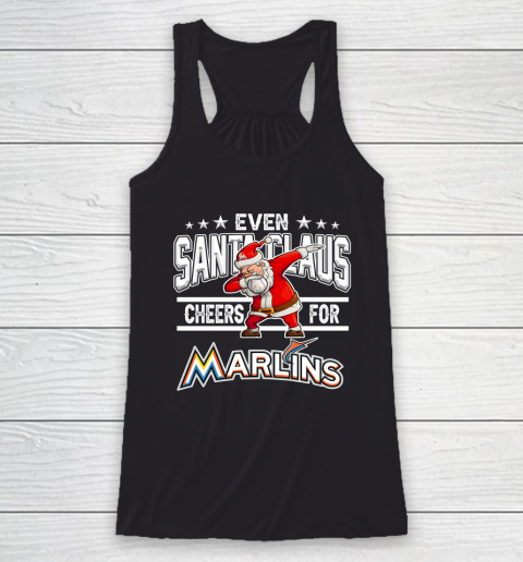 Miami Marlins Even Santa Claus Cheers For Christmas MLB Racerback Tank