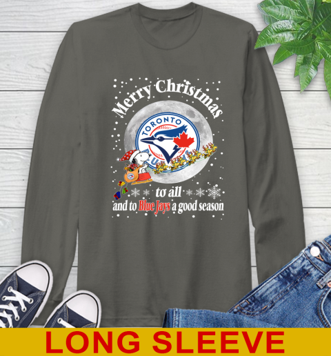 Toronto Blue Jays Merry Christmas To All And To Blue Jays A Good Season MLB Baseball Sports Long Sleeve T-Shirt 10