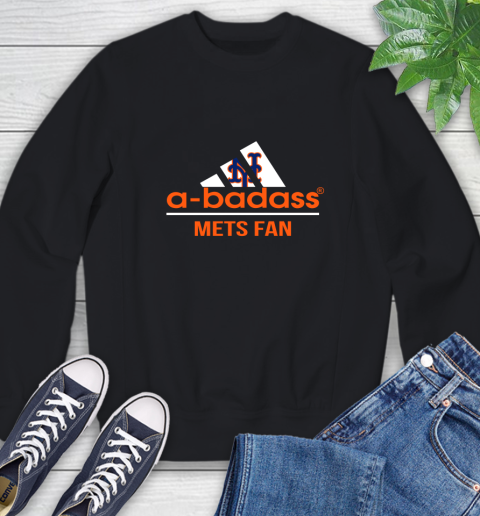 MLB A Badass New York Mets Fan Adidas Baseball Sports Sweatshirt