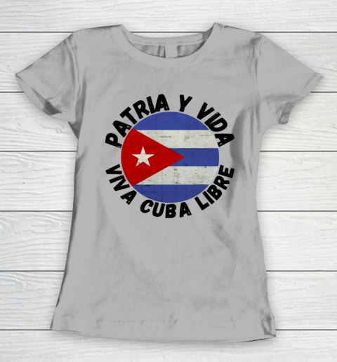 Patria Y Vida Viva Cuba Libre SOS CUba Free Cuba Women's T-Shirt 8