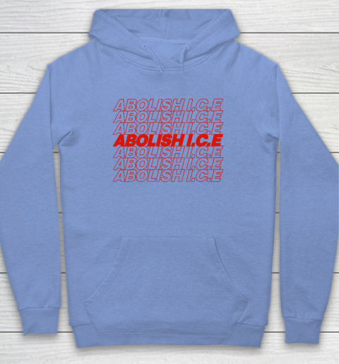 Abolish ICE Hoodie 7