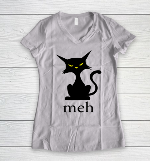 MEH CAT Shirt Funny Sarcastic Cat Lovers Halloween Women's V-Neck T-Shirt