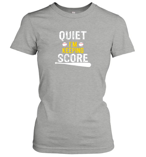 1pk8 quiet i39 m keeping score scorekeeper funny baseball ladies t shirt 20 front ash
