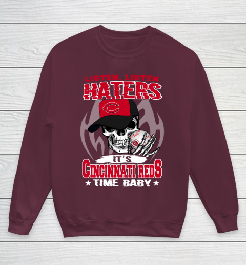 Listen Haters It is REDS Time Baby MLB Youth Sweatshirt 4