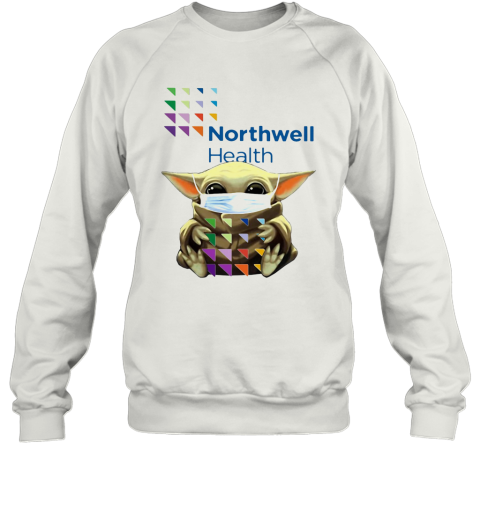 Baby Yoda Hug Northwell Heath Covid 19 2020 Sweatshirt