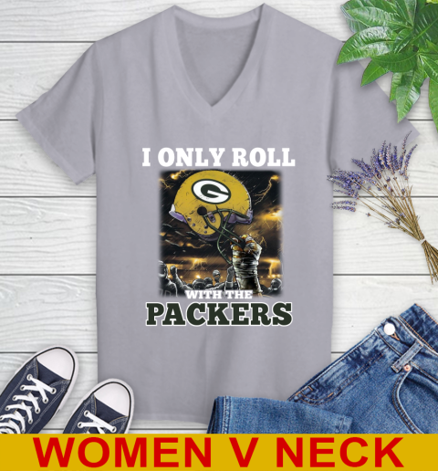 Green Bay Packers NFL Football I Only Roll With My Team Sports Women's V-Neck T-Shirt 4