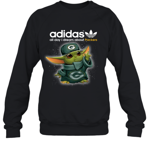 Baby Yoda Adidas All Day I Dream About Green Bay Packers Sweatshirt