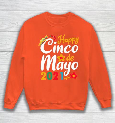 Happy Cinco de Mayo 2021 Mexico Sweatshirt 3