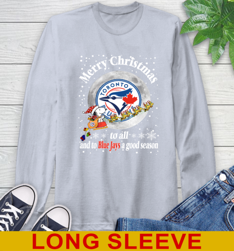 Toronto Blue Jays Merry Christmas To All And To Blue Jays A Good Season MLB Baseball Sports Long Sleeve T-Shirt 6