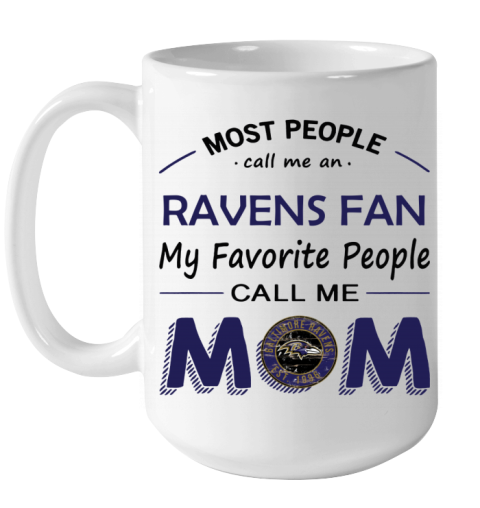 zxu2 people call me baltimore ravens fanmom ceramic mug 150 54 front white