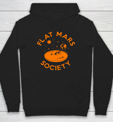 Flat Mars Society Shirt Hoodie