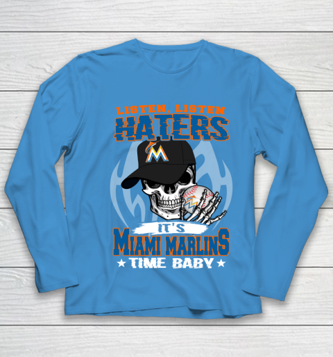 Listen Haters It is MARLINS Time Baby MLB Youth Long Sleeve 5