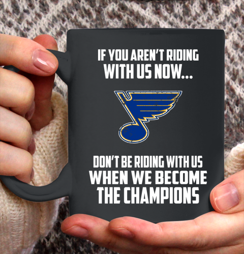 NHL St.Louis Blues Hockey We Become The Champions Ceramic Mug 11oz 2