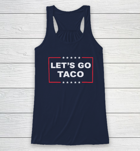Let's Go Taco Racerback Tank 5