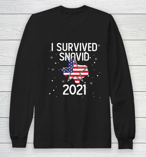 I Survived Snovid 2021 Texas Snowstorm Long Sleeve T-Shirt