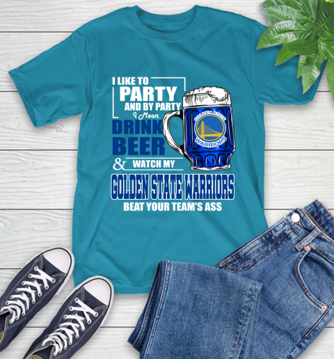 NBA Drink Beer and Watch My Golden State Warriors Beat Your Team's Ass Basketball T-Shirt 9