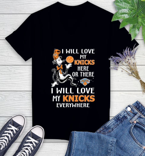 NBA Basketball New York Knicks I Will Love My Knicks Everywhere Dr Seuss Shirt Women's V-Neck T-Shirt