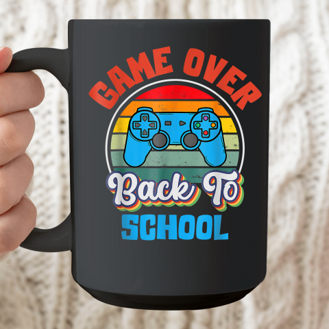 Back to School Funny Game Over Teacher Student Controller Ceramic Mug 15oz