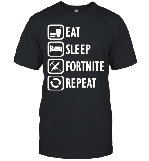 2eny eat sleep fortnite repeat for gamer fortnite battle royale shirts jersey t shirt 60 front black