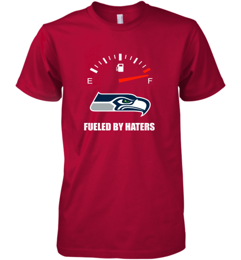 Fueled By Haters Maximum Fuel Seattle Seahawks T-Shirt - T-shirts