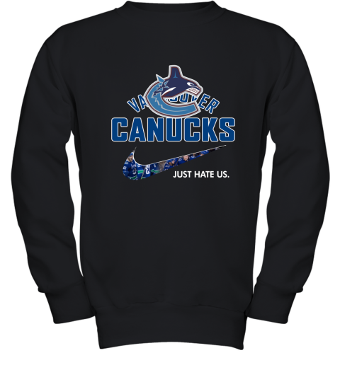 NHL Team Vancouver Canucks x Nike Just Hate Us Hockey Youth Sweatshirt