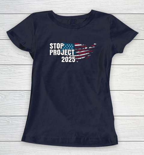 Stop Project 2025 Anti Trump Women's T-Shirt 2