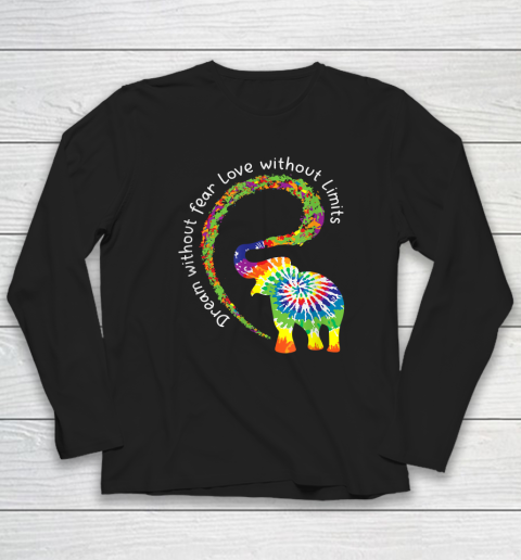 Dream Without Fear Love Elephant LGBT Pride Tie Dye Long Sleeve T-Shirt