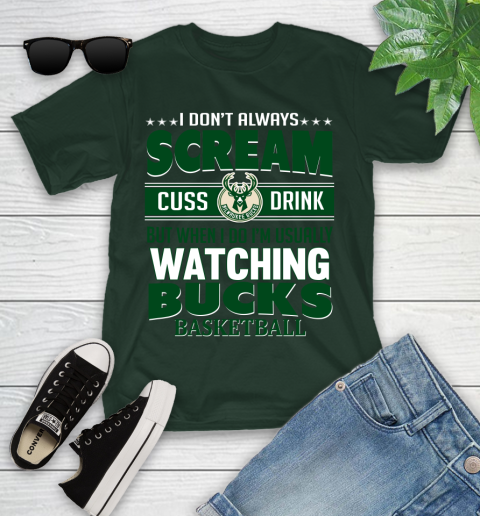 Milwaukee Bucks NBA Basketball I Scream Cuss Drink When I'm Watching My Team Youth T-Shirt 5