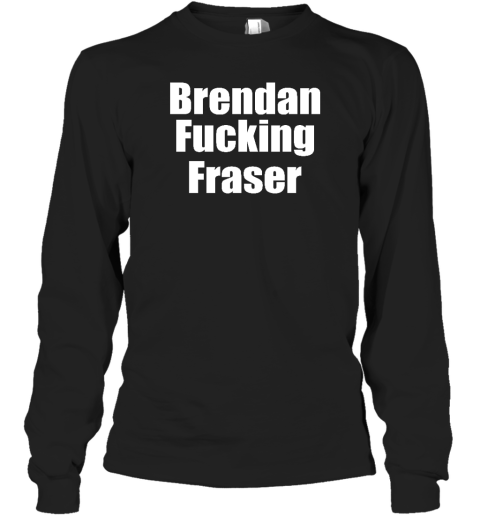 Matt Rife Wearing Brendan Fucking Fraser Long Sleeve T