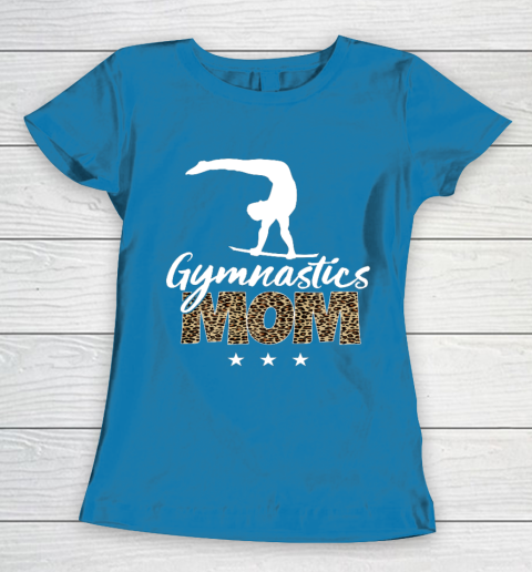 Mother s day Gymnastics Mom for mom mother s day funny Women's T-Shirt 6