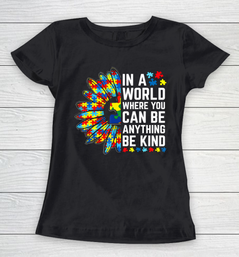 Autism Awareness Gifts Women Men Kindness Sunflower Be Kind Women's T-Shirt
