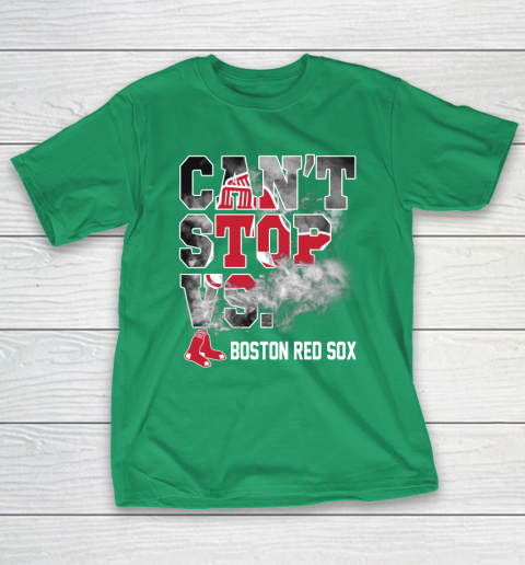MLB Boston Red Sox Baseball Can't Stop Vs Boston Red Sox T-Shirt 5