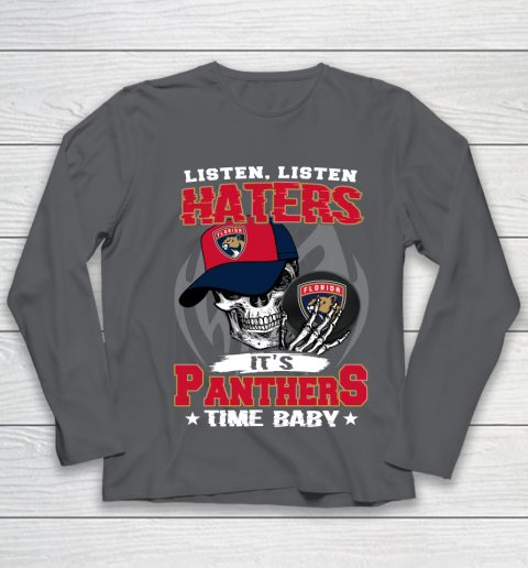 Listen Haters It is PANTHERS Time Baby NHL Youth Long Sleeve 6
