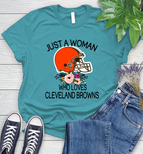 NFL Just A Woman Who Loves Cleveland Browns Football Sports Women's T-Shirt 11