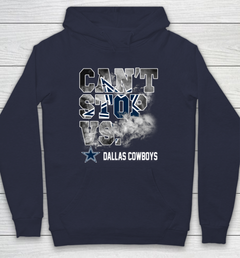 NFL Dallas Cowboys Can't Stop Vs Hoodie 2
