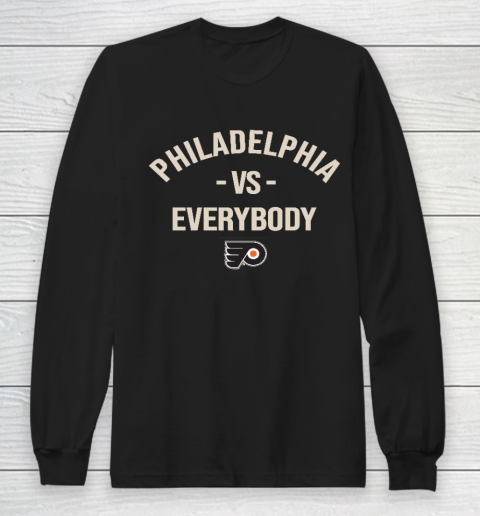 Philadelphia Flyers Vs Everybody Long Sleeve T-Shirt