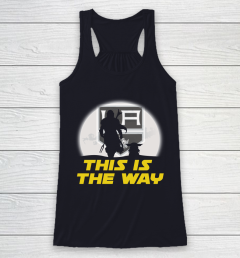 Los Angeles Kings NHL Ice Hockey Star Wars Yoda And Mandalorian This Is The Way Racerback Tank 7