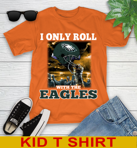 Philadelphia Eagles NFL Football I Only Roll With My Team Sports Youth T-Shirt 8