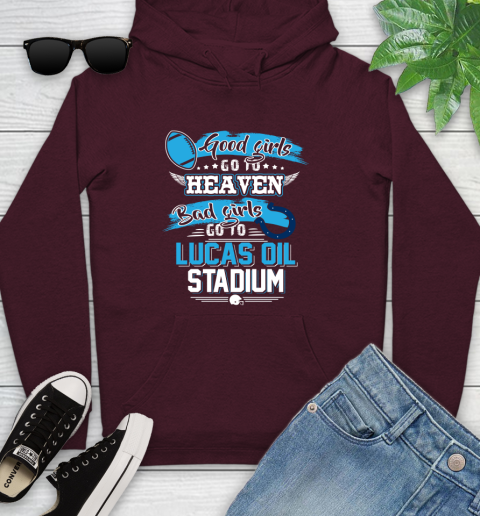 Indianapolis Colts NFL Bad Girls Go To Lucas Oil Stadium Shirt Youth Hoodie 7