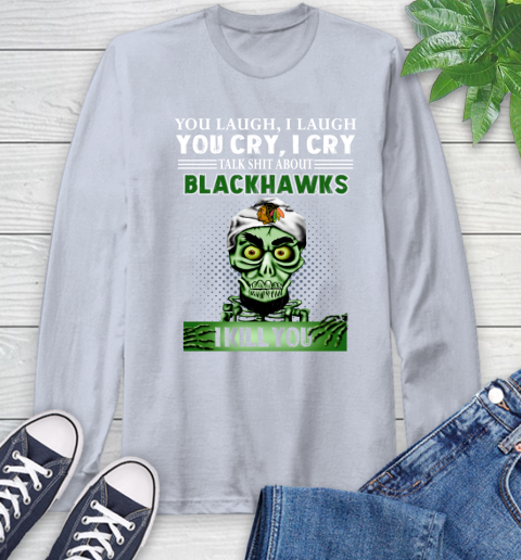 NHL Talk Shit About Chicago Blackhawks I Kill You Achmed The Dead Terrorist Jeffrey Dunham Hockey Long Sleeve T-Shirt 6