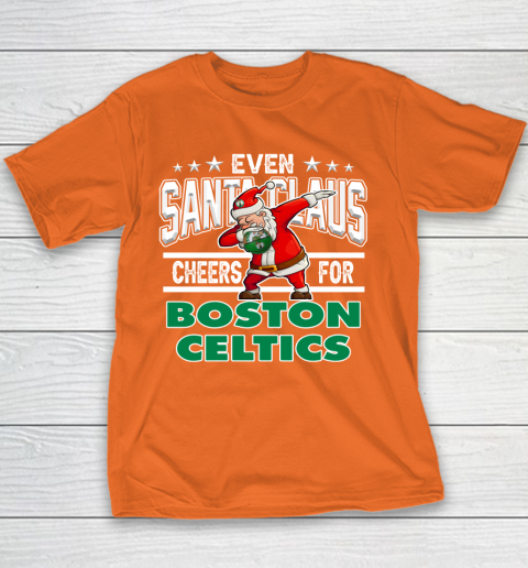 Boston Celtics Even Santa Claus Cheers For Christmas NBA Youth T-Shirt 4