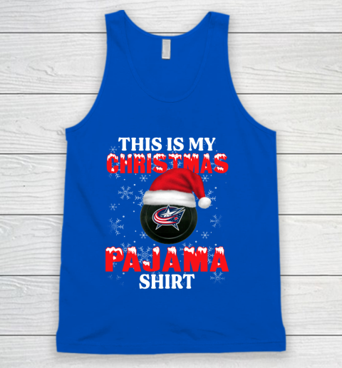Columbus Blue Jackets This Is My Christmas Pajama Shirt NHL Tank Top 4