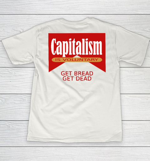Capitalism Is Voluntary Youth T-Shirt 10